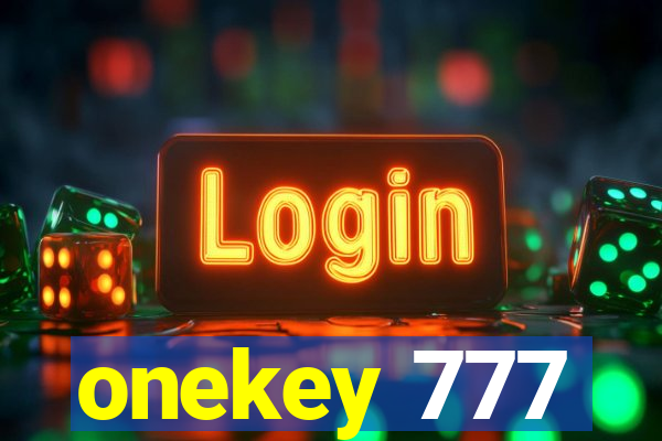 onekey 777